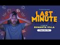 Last Minute Telugu Short Film A Film By Sumanth Villa