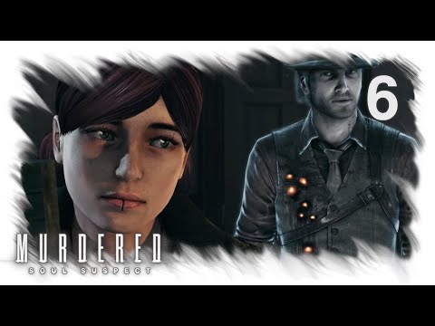 Murdered: Soul Suspect [6] - Eine neue Verbündete? | Let's Play mit Facecam