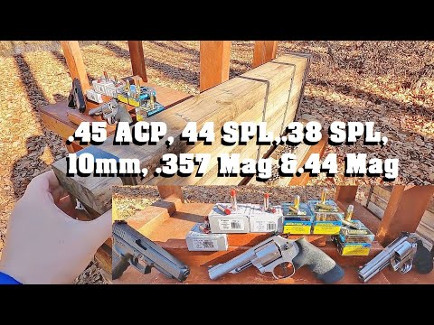 Hard Cast Wood Penetration Test- .45 ACP, 44 SPL,.38 SPL, 10mm, .357 Mag &.44 Mag