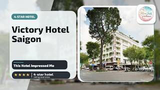 Victory Hotel Saigon - This Hotel Impressed Me | Ho Chi Minh City, Vietnam🛏️