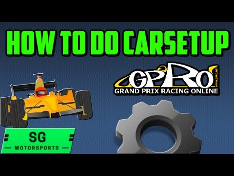 GPRO | How To Do Carsetup Tutorial | Finding Carsetup | Grand Prix Racing Online Game SGMotorsports