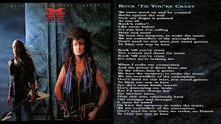 MCAULEY SCHENKER  GROUP  - ROCK TILL YOUR CRAZY  + LYRICS