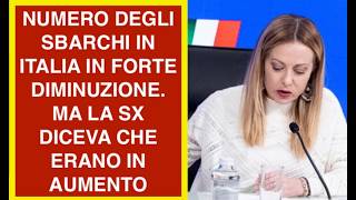NUMERO DEGLI SBARCHI IN ITALIA IN FORTE DIMINUZIONE. MA LA SX DICEVA CHE ERANO IN AUMENTO