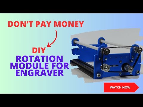 Rotation Module for Engraver by gsbox - Thingiverse