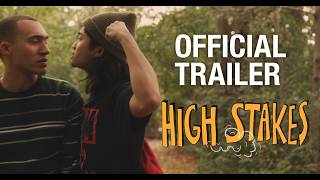 High Stakes - Official Trailer