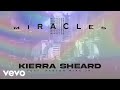 Kierra Sheard - Miracles (Music Video) ft. Pastor Mike Jr.