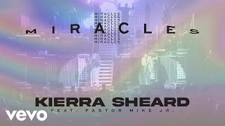 Kierra Sheard - Miracles