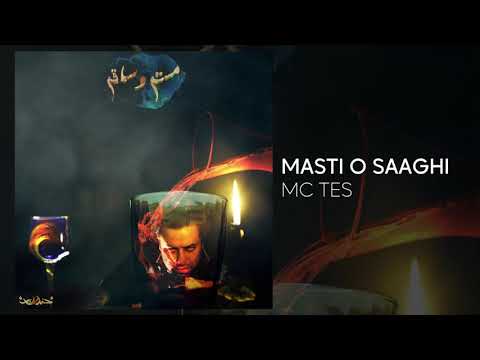 Mc Tes - Masti o Saaghi (Official Audio) | ام سی تس – مستی و ساقی