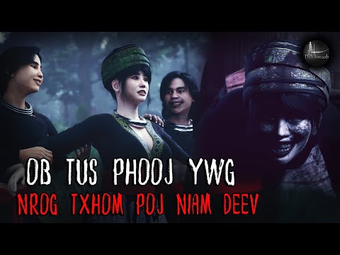Ob tus phooj ywg nrog txhom poj niam deev (Scary Story) | Dab hmoob