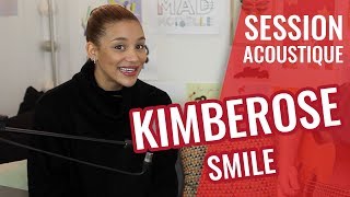 KIMBEROSE — Smile (live acoustique madmoiZelle)