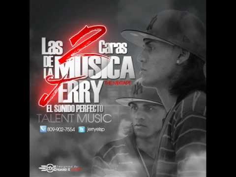 JeRRy El Sonido Perfecto Ft LuiiG Tha Famous -  En Que Te Falle (Las Dos Cara De La Música)