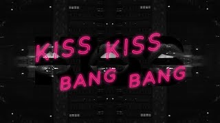 Charlie - Kiss Kiss Bang Bang (Official Lyric Video)