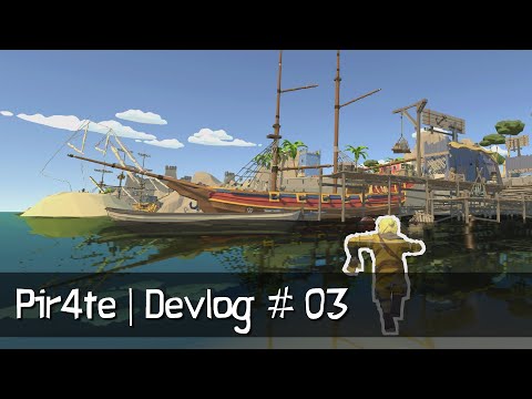 Pir4te • Devlog 03 • Ocean, Buoyancy and Swimming • Unity Indie Game