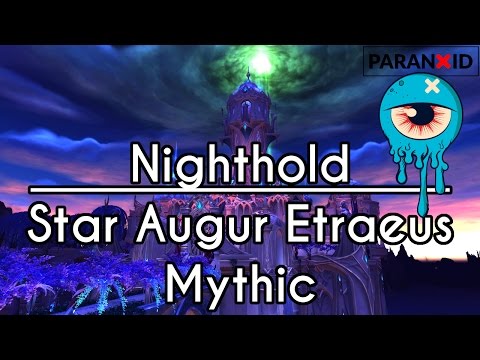 Star Augur Etraeus Mythic | Nighthold