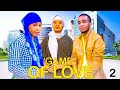 GAME OF LOVE PART 2 FULL MOVIE LATEST BONGO MOVIE 2025