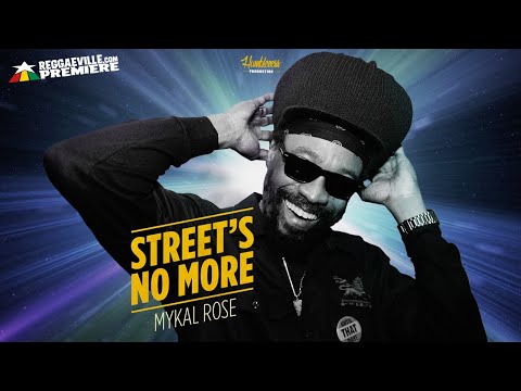 Mykal Rose - Street's No More [Official Audio 2021]
