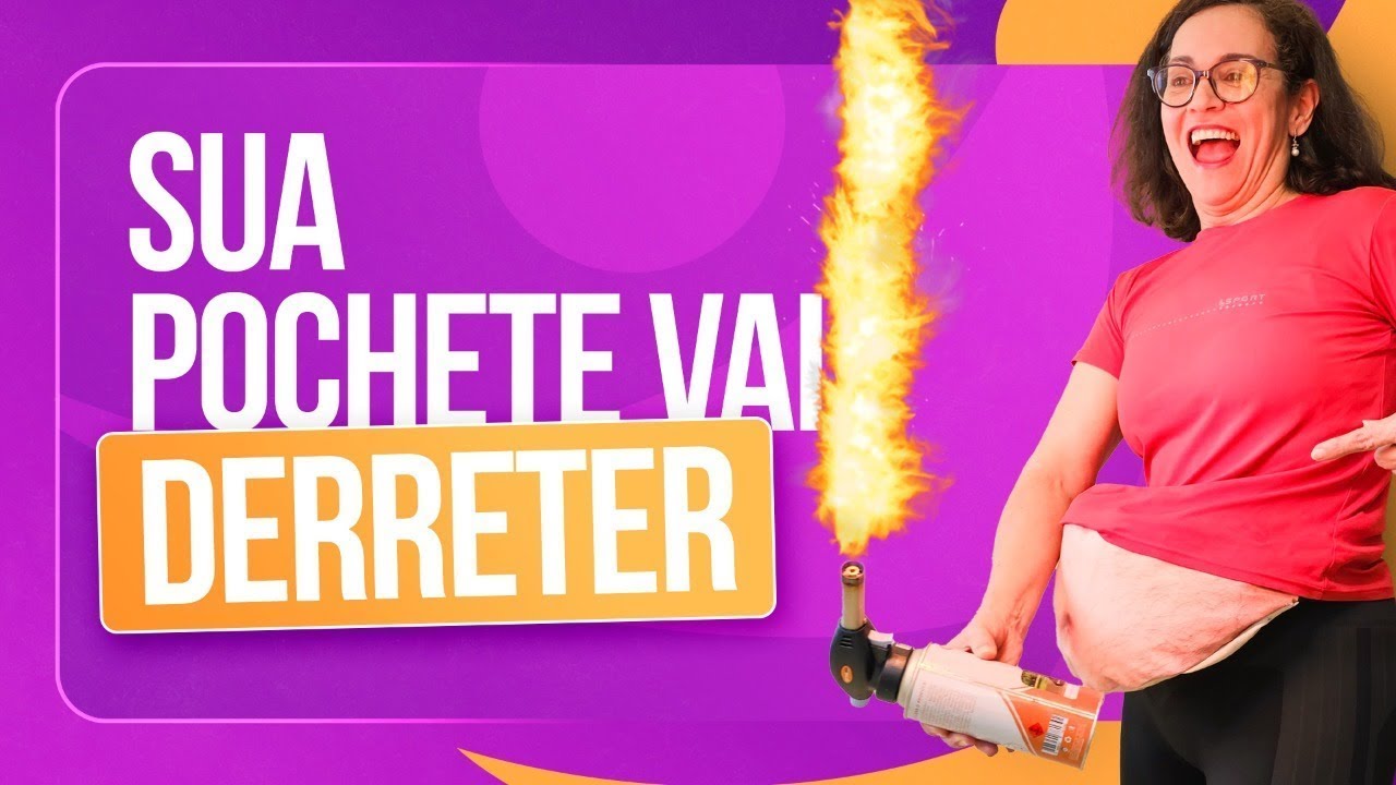 😱 COMO SECAR A POCHETE EM CASA depois dos 40 | Semana Xô Pochete | Para Mulheres +40 anos | AULA 1