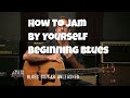 Acoustic Blues Guitar How To Jam Alone As A Beginner