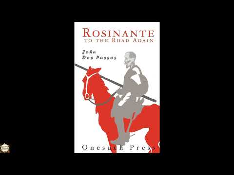 Rosinante to the Road Again by John Dos Passos — free full audiobook