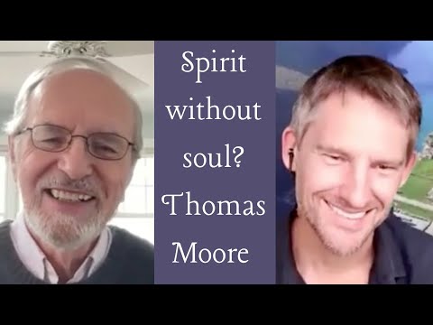 Care of the Soul, Dark Nights of the Soul & Following the Daimon with author Thomas Moore
