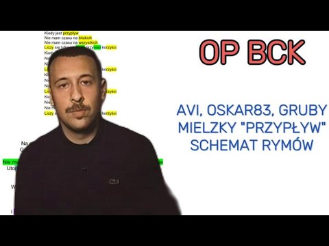 AVI, OSKAR83, GRUBY MIELZKY                  "PRZYPŁYW"  SCHEMAT RYMÓW