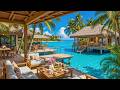 Seaside Cafe Ambience - Relaxing Bossa Nova Music with Soothing Ocean Waves for Uplifting Your Moods