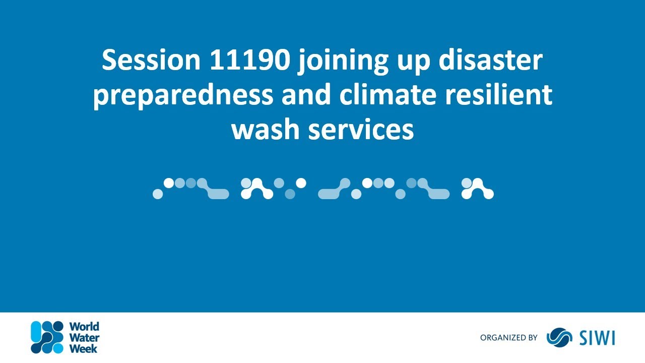 11190 joining up disaster preparedness and climate resilient wash services
