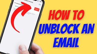 How To Unblock An Email On iPhone