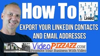 How To Export Your Contacts and Email Addresses From Linkedin - Export Linkedin Connections to CSV