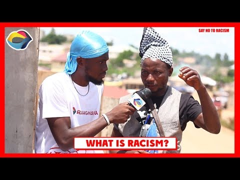 What is RACISM? | Street Quiz | Funny Videos | Funny African Videos | African Comedy |