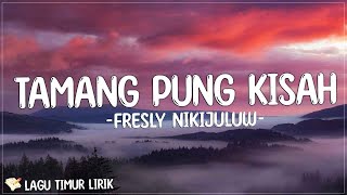 Download lagu Fresly Nikijuluw - Tamang Pung Kisah (Lirik) Lagu Timur Terbaru 2024 mp3 Download lagu Fresly Nikijuluw - Tamang Pung Kisah (Lirik) Lagu Timur Terbaru 2024 mp3