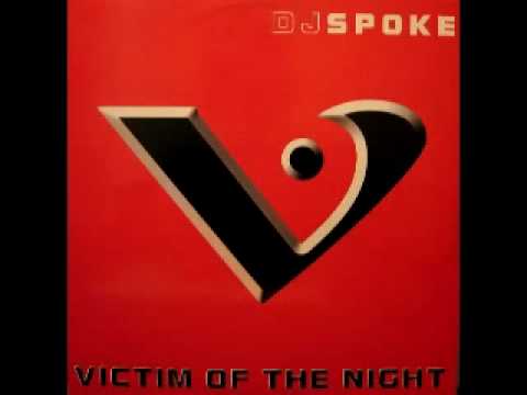 DJ Spoke - Victim Of The Night (Mâchoires Rotation Mix)