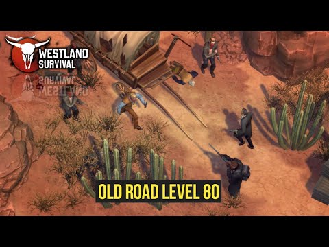 OLD ROAD LEVEL 80 GAMEPLAY!! - Westland Survival - YouTube