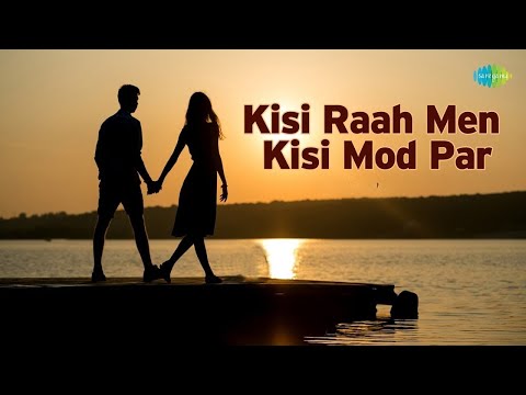 Kisi Raah Mein Kisi Mod Lyrical | किसी राह में किसी मोड़ | Mukesh | Lata Mangeshkar | Mere Humsafar