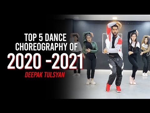 Top 5 Dance Choreography Of 2020-2021 | Deepak Tulsyan Choreography | G M Dance Centre