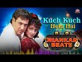 Kuch Kuch Hota Hai Full Song 90 S Jhankar Beats Song Govinda MamtaKulkarni 90 S Love Songs