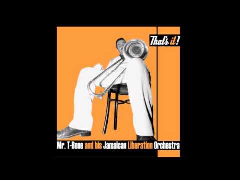 Mr. T-Bone And His Jamaican Liberation Orchestra - Liebertango - (That's It! 2002)
