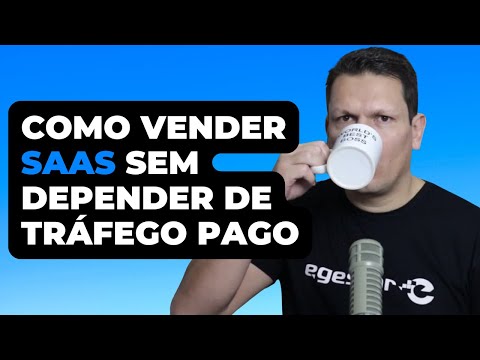 Como Vender SaaS Sem Depender de Tráfego Pago: 5 Estratégias que Funcionam