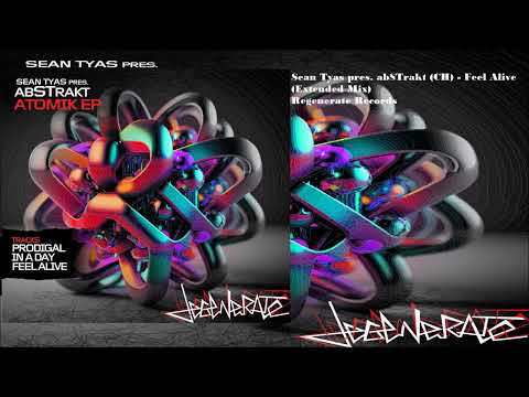 Sean Tyas pres. AbSTrakt (CH) - Feel Alive (Extended Mix)