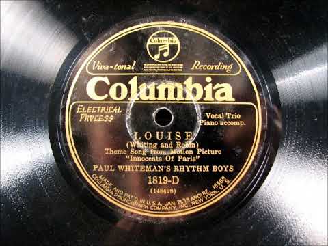 LOUISE by Paul Whiteman's Rhythm Boys 1929