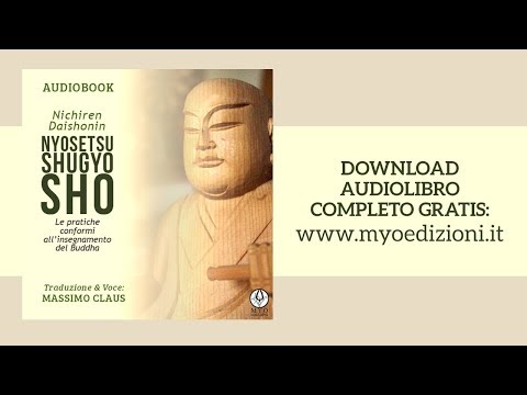 Massimo Claus- Nyosetsu Shugyo Sho - Gosho Nichiren #AUDIOLIBRO COMPLETO