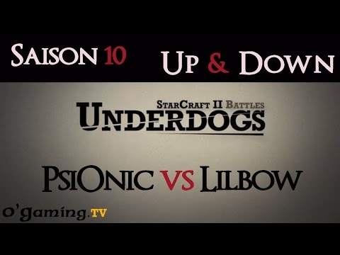 [S10E02] UnderDogs du 08/07/2014 - PsiOnic vs Lilbow - Map 2
