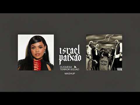 Israel Paixão - FUSO ME HOME - FUSO + TAKE ME HOME (DUQUESA,TERROR SQUAD)(MASHUP)
