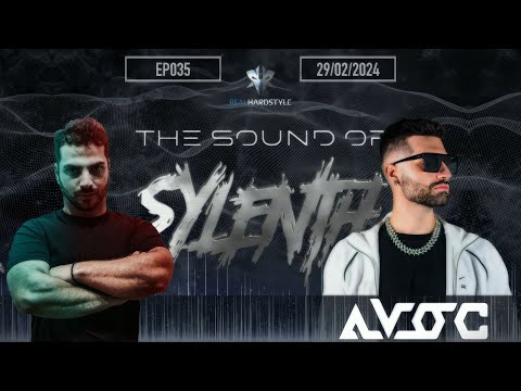 The Sound Of Sylenth - EPISODE 035 | Avoc [Hardstyle]