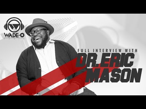 Dr. Eric Mason on Race Relations + the Divide Between CHH and the Black Church and More