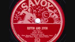Don Byas Orchestra - Riffin&#39; And Jivin&#39; - 1944