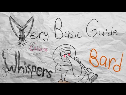 VeryBasicGuide - College Of Whispers (D&D Bard)