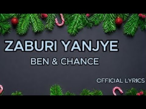 Ben&Chance - ZABURI YANJYE (Lyrics Video)