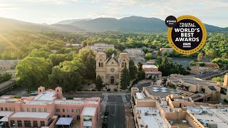 Santa Fe - #1 Best City in the U.S. for the 2025 Travel + Leisure World’s Best Awards