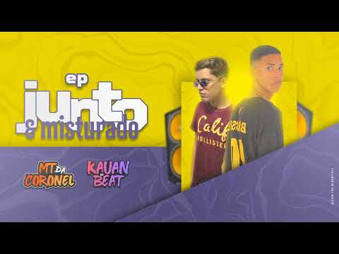 KAUAN NO BEAT & MT DA CORONEL - EU VOU BOTAR NOVINHA